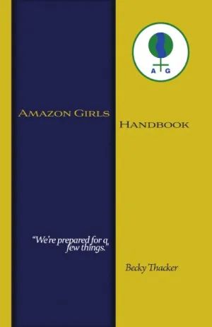 Amazon Girls Handbook Second Edition