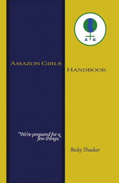 Amazon Girls Handbook Second Edition