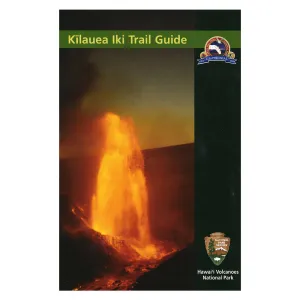 Trail Guide: Kīlauea Iki